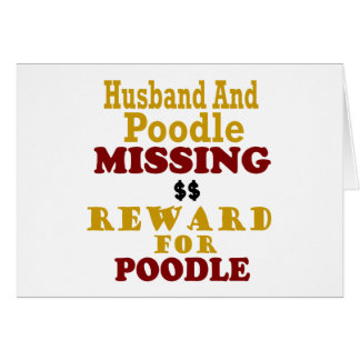Poodle & Husband Missing Reward For Poodle