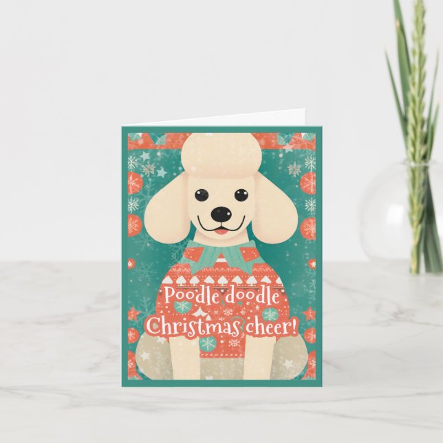 Poodle in Ugly Christmas Sweater Funny Unique Holiday Card (Front)