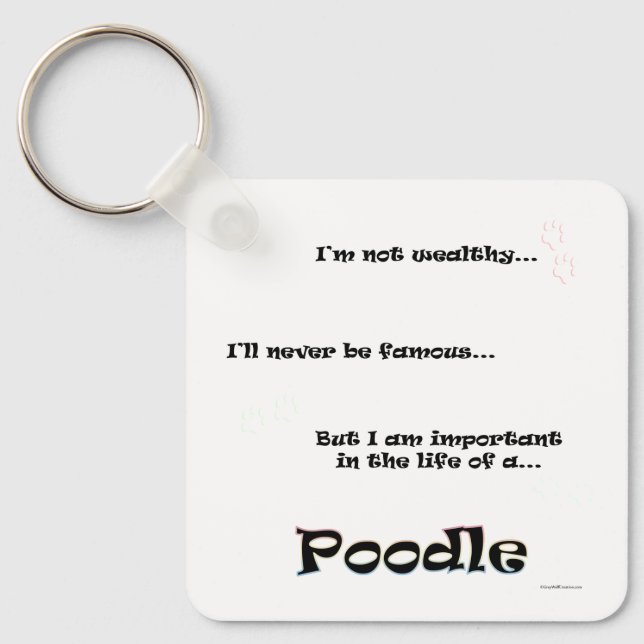 Poodle Life Key Ring (Front)