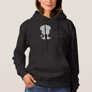 Poodle Mama and poodle mother cute     Hoodie
