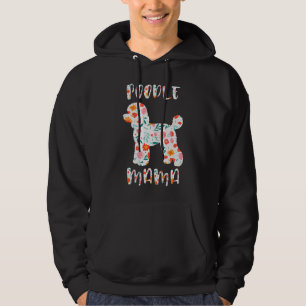 Poodle Mama Floral Dog Lover Hoodie