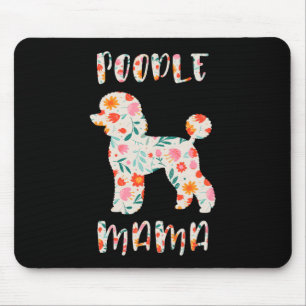 Poodle Mama Floral Dog Lover Mouse Mat