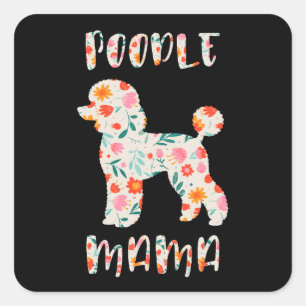 Poodle Mama Floral Dog Lover Square Sticker