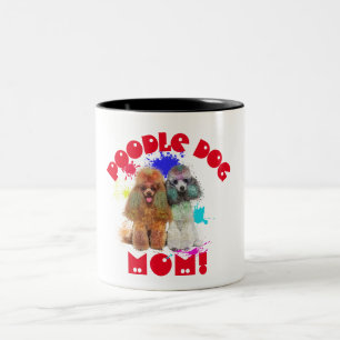 Poodle Mum Dog Lover Best Dog Mum Ever Two-Tone Coffee Mug