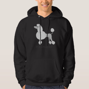 Poodle Personality Hoodie