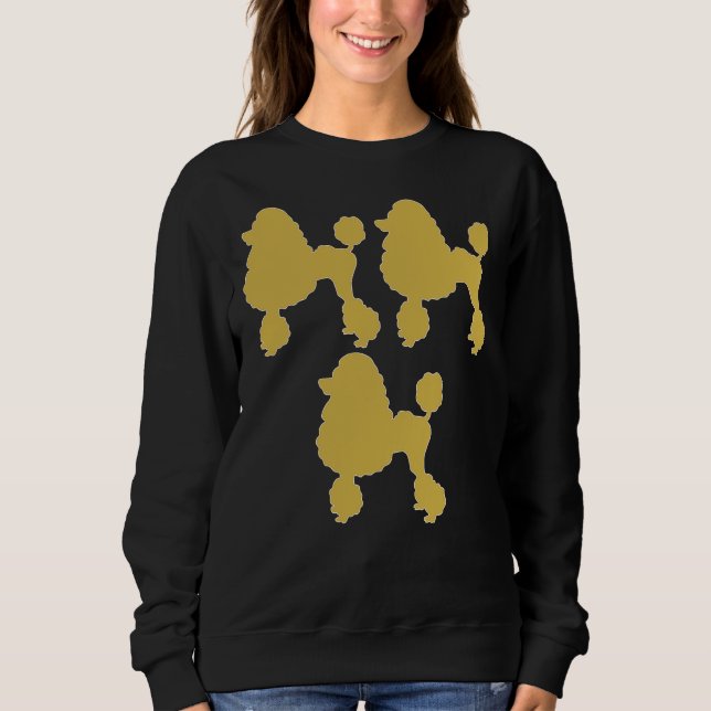 Poodle Prints   Gold Poodle Decor   Poodle     Fre Sweatshirt (Front)