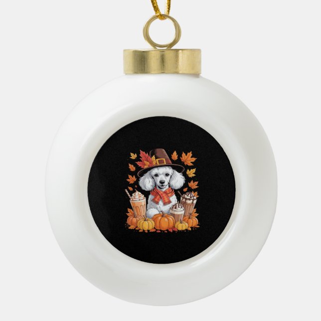 Poodle Thanksgiving Drinks Coffee Fall Leaves Pump Ceramic Ball Christmas Ornament (Front)