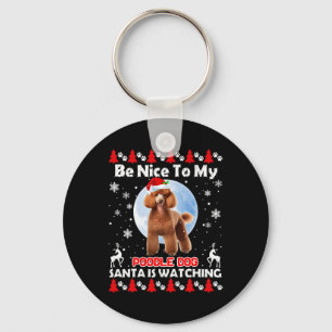 Poodle Ugly Christmas Be Nice To Me Poodle Santa I Key Ring