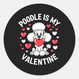 Poodle Valentine Cute Puppy Love Design  Classic Round Sticker