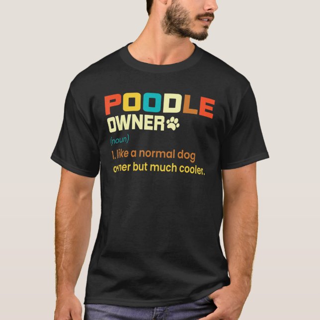 Poodle Vintage Retro Dog Mum Dad T-Shirt (Front)