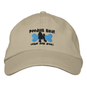 Poodles Rule Embroidered Hat