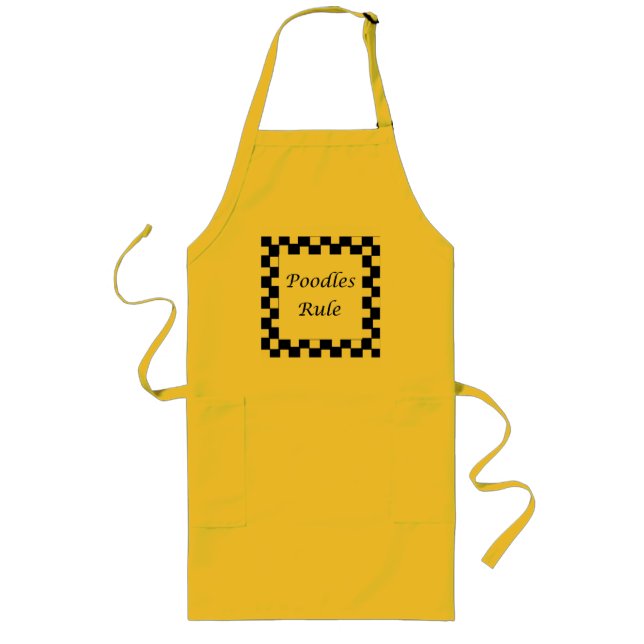 Poodles Rule Long Apron (Front)