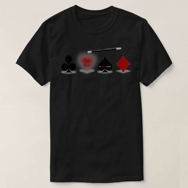 Poof Gone  T-Shirt (Design Front)