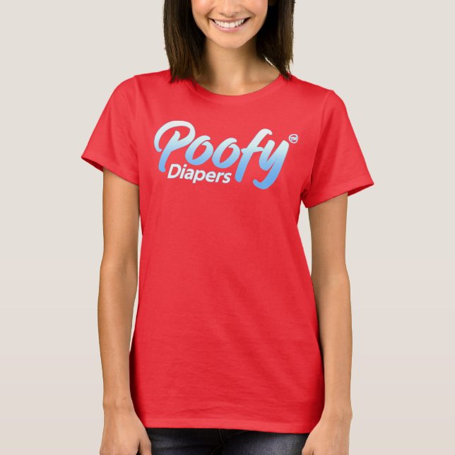 POOFY DIAPERS T-Shirt (Front)