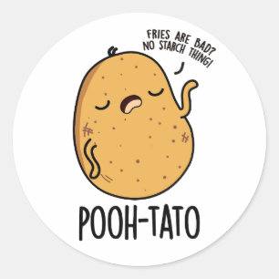 Pooh-tato Funny Potato Pun  Classic Round Sticker