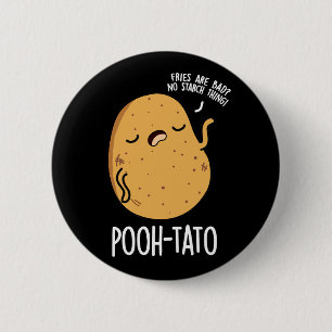 Pooh-tato Funny Potato Pun Dark BG 6 Cm Round Badge