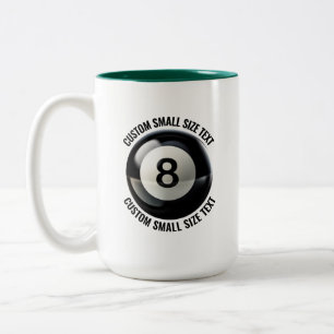 Pool 8 Ball & Small Text HUNTER GREEN 15oz Custom Two-Tone Coffee Mug