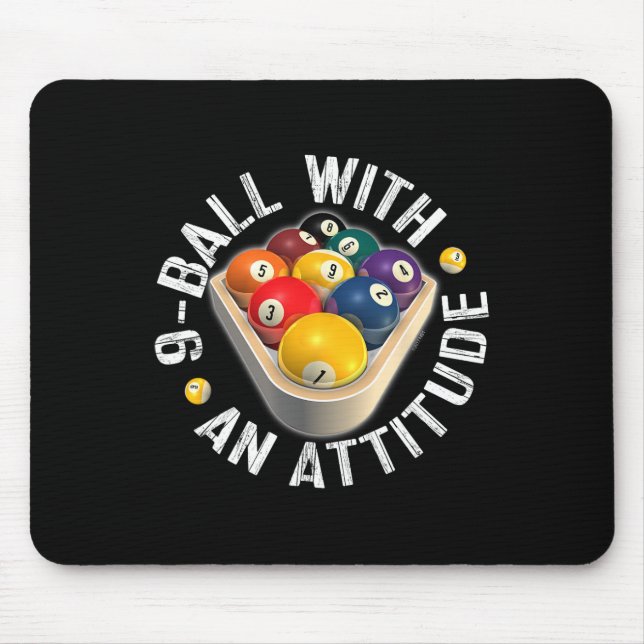 Pool 9 Ball With An Attitude Shirt  Mouse Mat (Front)