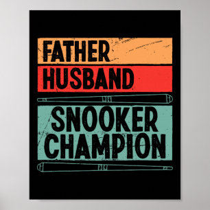 Pool Accessories For Adults Father Husnd Snooker C Poster