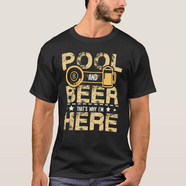 Pool And Beer T-Shirt (Front)