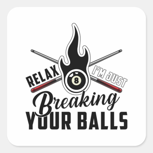 Pool Billiard Snooker 8 Ball Billiards Funny Gift Square Sticker (Front)