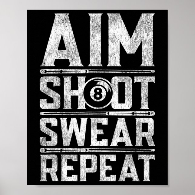 Pool Billiard Snooker Player Motivation Quote  Poster (Front)