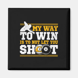 Pool Billiards And 8 Ll Winning Men Magnet