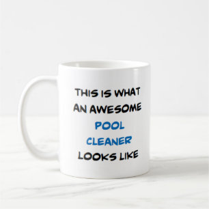 pool cleaner, awesome coffee mug