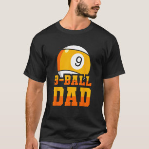 Pool Cue - Billard 8-Ball Billiard Billiards Dad T-Shirt