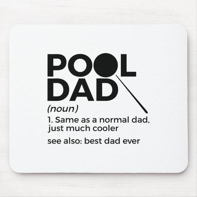 Pool Dad Definition Funny Billiards Best Dad Ever  Mouse Mat (Front)
