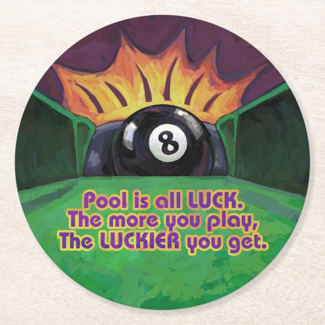Pool is Luck Round Paper Coaster (Front)