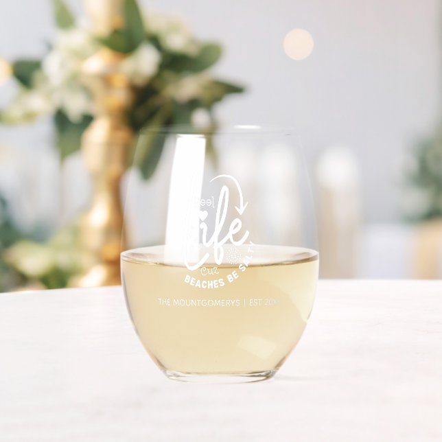 Pool Life is Better Stemless Wine Glass (Insitu (Wedding))
