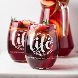 Pool Life is Better Stemless Wine Glass