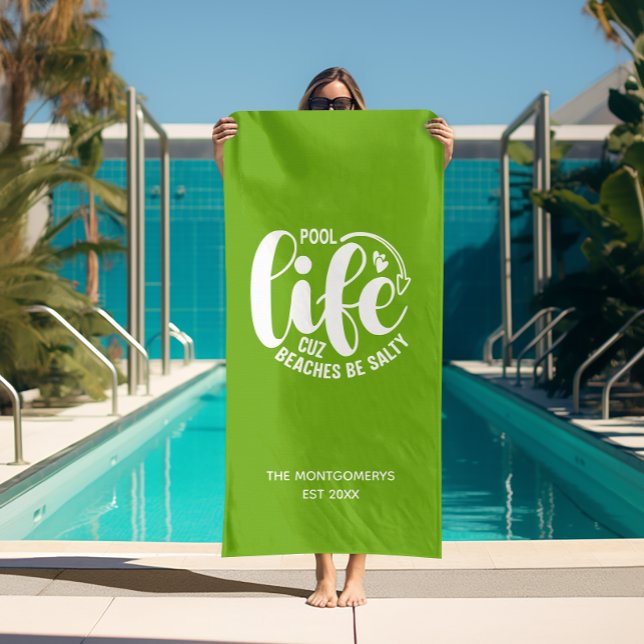 Pool Life Lime Green Beach Towel ("Pool life cuz beaches be salty" lime green beach towel (white on reverse side))