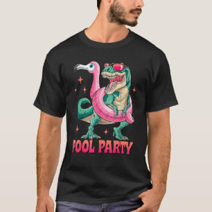 Pool Party Dinosaur Pink Flamingo Float Funny T re T-Shirt