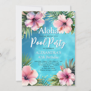 Pool Party Modern Tropical Hybiscus 40th Birthday Invitation