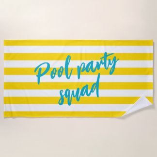Pool Party Squad Cute Yellow and White Striped Beach Towel