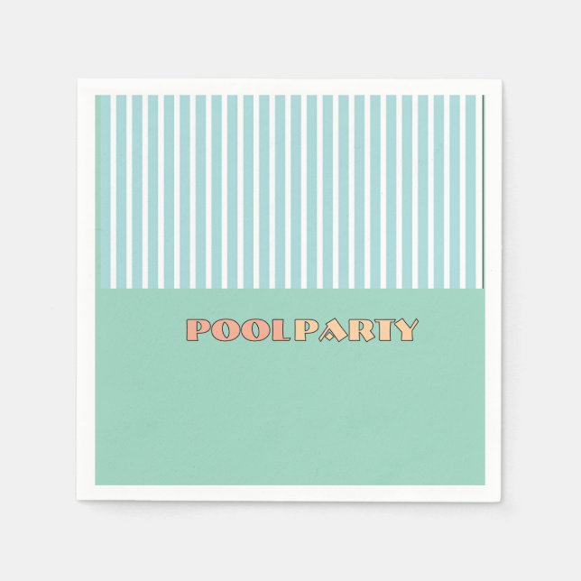 POOL PARTY Stripe  Napkin (Front)