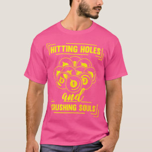 Pool Player Billiard Pool Funny Billiards Cue T-Shirt