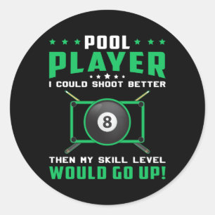 Pool Snooker Billiard 8 Ball Billiards Funny Gift Classic Round Sticker