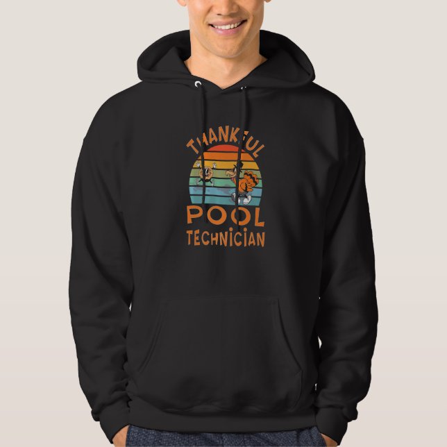 Pool Technician Job Thanksgiving Hoodie (Front)