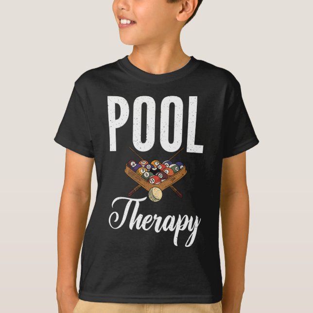 Pool Therapy Pool Billiards  T-Shirt (Front)