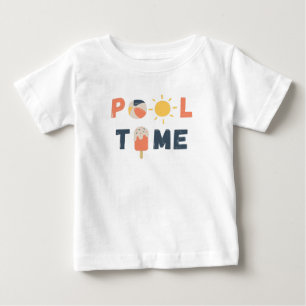 pool time. Baby T-Shirt & Tops