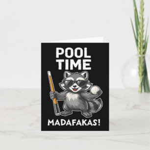 Pool Time Madafakas Funny Racoon Billiards Player Card