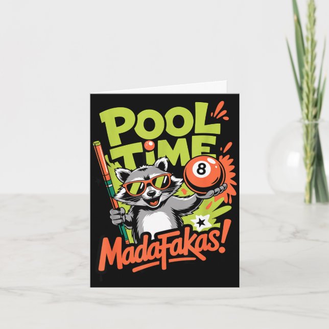 Pool time madafakas funny racoon billiards player card (Front)