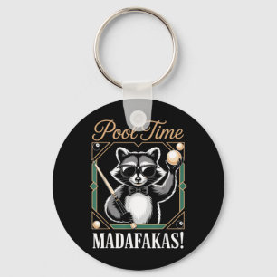 Pool Time Madafakas Funny Racoon Billiards Player Key Ring