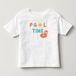 pool time. Toddler T-Shirt
