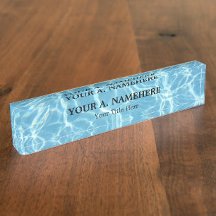 Pool Water Desk Nameplate