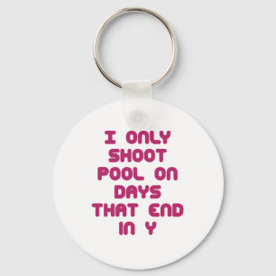 PoolChick Days Key Ring