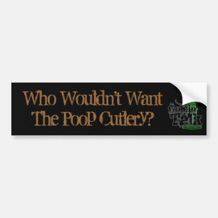 Poop Cutlery - Goblin Talk - Bumpersticker! Bumper Sticker